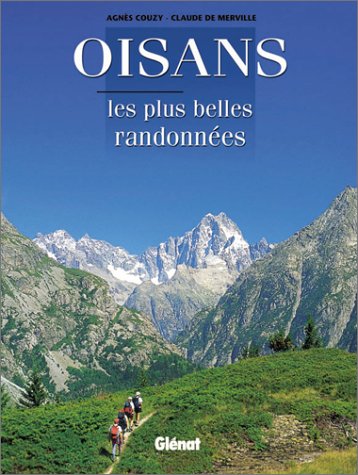 Télécharger Oisans : Les plus belles randonnées PDF Ebook En Ligne