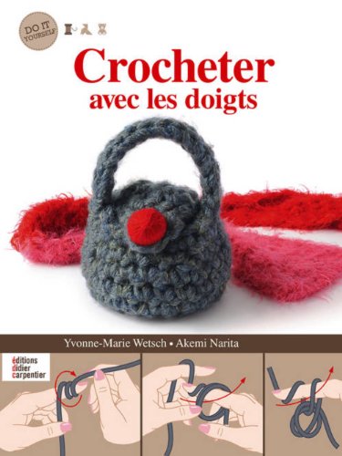 <a href="/node/27089">Crocheter avec les doigts</a>