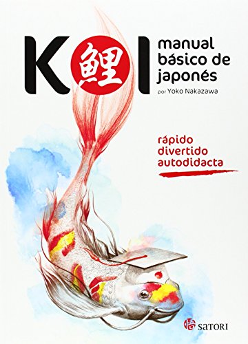 Koi. Manual básico de japonés (Idioma)