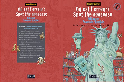 Download Où est l'erreur? Spot the nonsense: Un livre-jeu bilingue français-anglais pour les enfants à partir de 10 ans Download Où est l'erreur? Spot the nonsense: Un livre-jeu bilingue français-anglais pour les enfants à partir de 10 ans