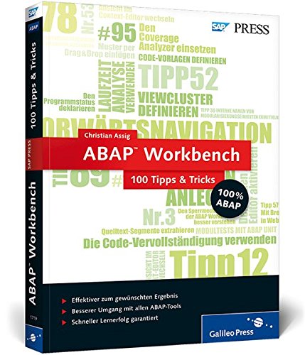 Download ABAP Workbench - 100 Tipps & Tricks (SAP PRESS) Download ABAP Workbench - 100 Tipps & Tricks (SAP PRESS)