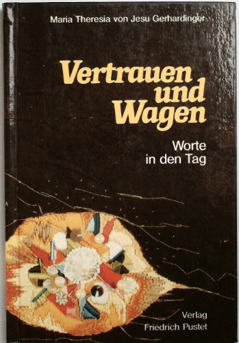 Download Vertrauen Und Wagen Worte In Den Tag Pdf Klimenttherapon