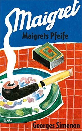 Preisvergleich Produktbild Maigrets Pfeife (George Simenon)