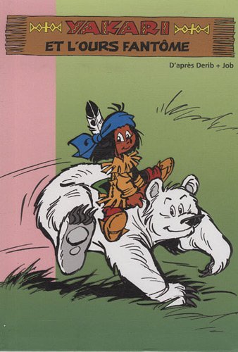 couverture de : Yakari et l'ours fant&ocirc;me