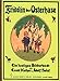 Fridolin der Osterhase: Ein lustiges Bilderbuch by Adolf Holst, Ernst Kutzer