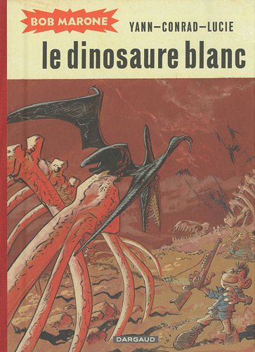 couverture de : Le dinosaure blanc