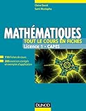 Mathématiques - Tout le cours en fiches - Licence 1 - Capes: 110 fiches de cours, 200 exercices et exemples d'application