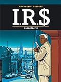 I.R.$., tome 4 : Narcocratie by 