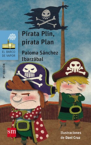 Pirata plin, pirata plan (el barco de vapor azul)