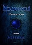 Image de Nekromantia [Saison 1 - Épisode 2]: L'Ombre des morts (Rubis)