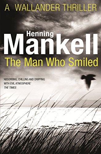 The Man Who Smiled: Kurt Wallander