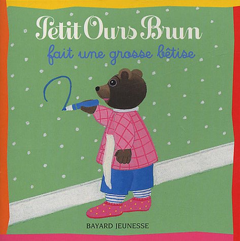 couverture de : Petit ours brun fait une grosse b&ecirc;tise