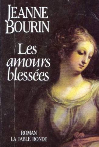 couverture de : Les Amours bless&eacute;es