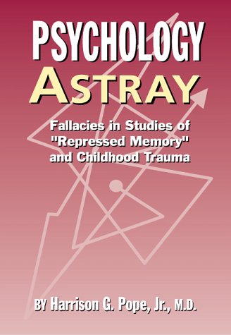 Psychology Astray: Fallacies in Studies of