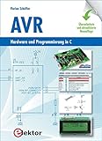AVR: Hardware und Programmierung in C by 