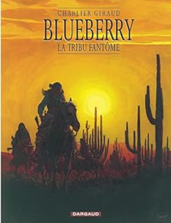 jaquette livre Blueberry, tome 20 : La Tribu fantôme