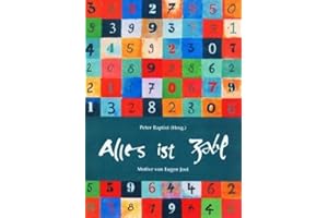 Alles ist Zahl: Mit Motiven von Eugen Jost
