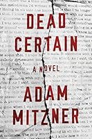 Dead Certain: A Novel