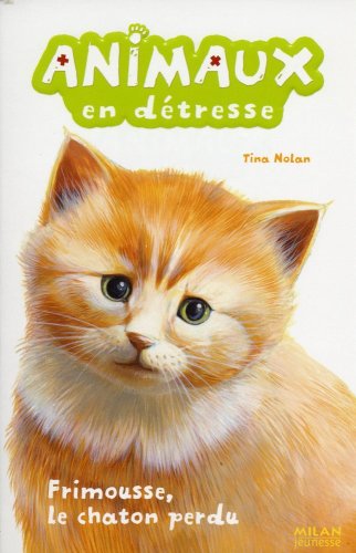 couverture de : Frimousse, le chaton perdu