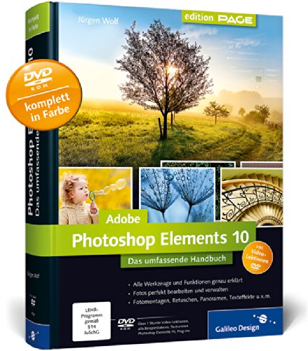 Download Adobe Photoshop Elements 10: Das umfassende Handbuch (Galileo Design) Download Adobe Photoshop Elements 10: Das umfassende Handbuch (Galileo Design)