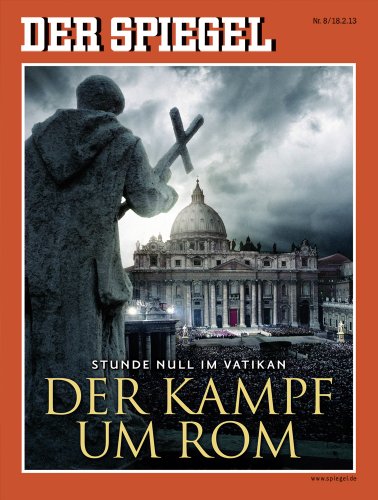 Preisvergleich Produktbild DER SPIEGEL 8 / 2013: Der Kampf um Rom