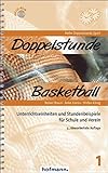 Image de Doppelstunde Basketball: Unterrichtseinheiten und Stundenbeispiele für Schule und Verein (Doppelstu