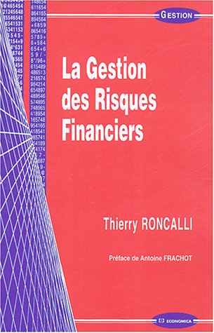 Télécharger La Gestion des Risques Financiers Livre eBook France