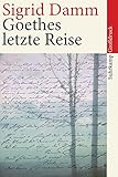 Cover zum Buch Goethes letzte Reise