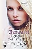 Cover zum Buch Between: Zwischen Wahrheit und Lüge