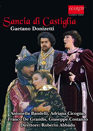 Gaetano Donizetti - Sancia Di Castiglia