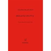 Bekleyiş Unutuş
