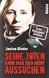 Image de Seine Toten kann man sich nicht aussuchen: Eine Polizistin erzählt (Piper Taschenbuch)