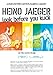 Heino Jaeger Look Before You Kuck [ Origine Allemande, Sans Langue Francaise ]