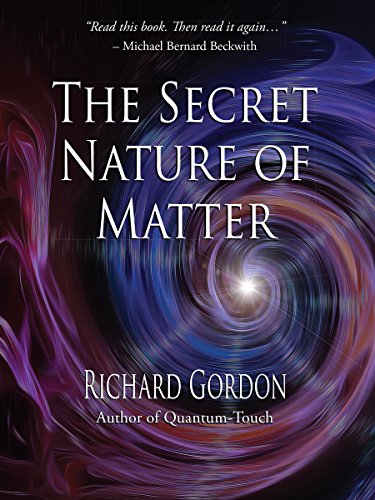 Télécharger The Secret Nature of Matter livre En ligne