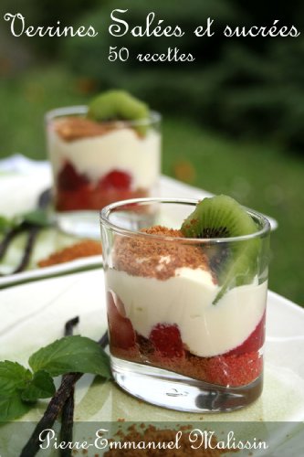 Download Verrines salées et sucrées 50 recettes Download Verrines salées et sucrées 50 recettes