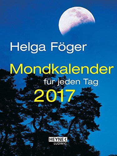 Mondkalender für jeden Tag 2017 (TK): Taschenkalender