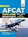 AFCAT Topic Wise Solved Papers (2011-17) with 5 Practice Sets RS.112.00