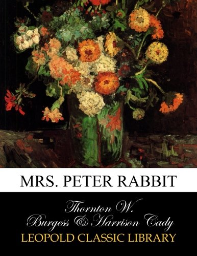 Mrs. Peter Rabbit Mrs. Peter Rabbit