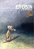 Pacush blues, tome 2 : Jefferson ou Mal vivre -