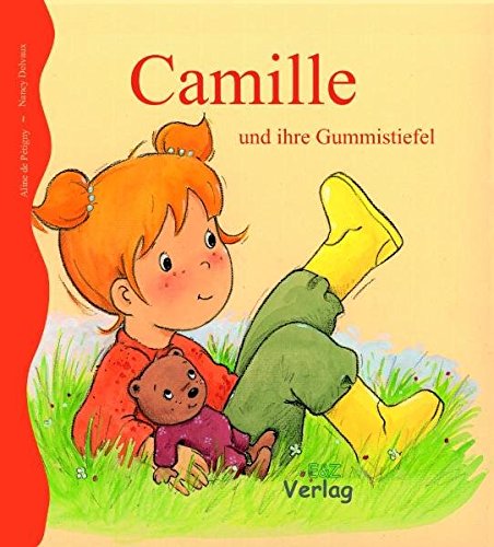 Preisvergleich Produktbild Camille und ihre Gummistiefel