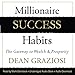 Millionaire Success Habits: The Gateway to Wealth & Prosperity by 