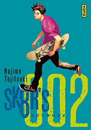 Sk8r'S — Tome 2
