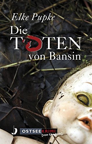 Die Toten von Bansin Die Toten von Bansin