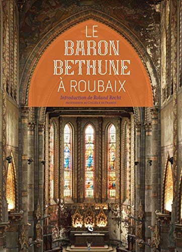 Télécharger Le Baron Bethune a Roubaix PDF Ebook En Ligne