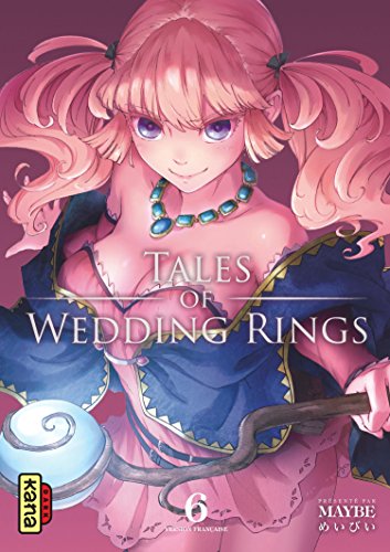 Tales of Wedding Rings — Tome 6