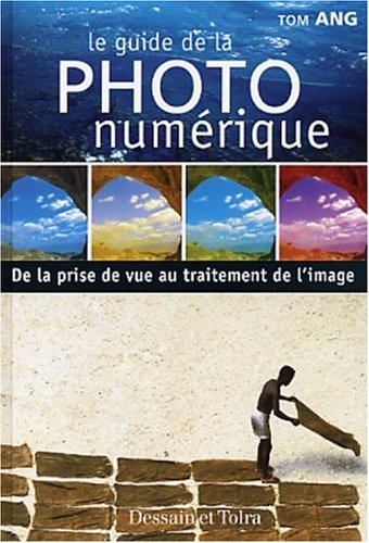 couverture de : Le Guide de la photo num&eacute;rique
