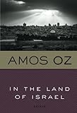 In the Land of Israel (Harvest in Translation) by Amos Oz