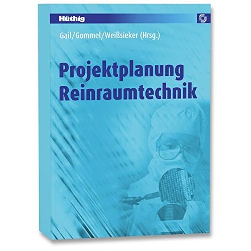 [PDF] Download Praxiswissen Reinraumtechnik: Technik- Planung- Betrieb Kostenlos