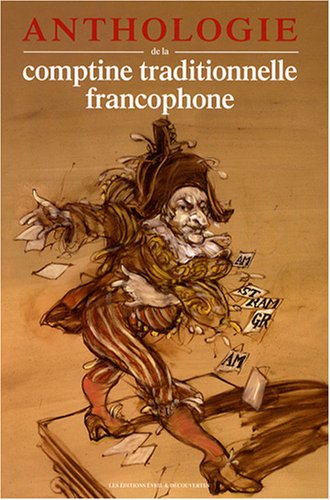 couverture de : Anthologie de la comptine traditionnelle francophone