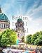 Produktbild Berlin Travel Journal: Planner Journal For Those Planning A Dream Vacation